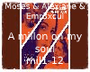 Moses  Millon on my soul