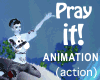 Pray It - solo action