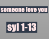 Someone Loved you