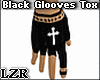 Black Glooves Cross Tox