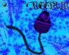)(M)( Creepur Tail