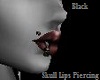 Skull Lips Piercing/Blk.