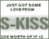 .30K S-Kiss Support .