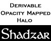 Derivable Opacity Halo