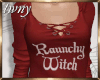 Raunchy Witch Fit Med