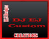 !K.L.S. DJ EJ Custom