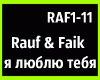 Rauf & Faik ya lyublyu