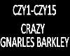 B.F Crazy Gnarls Barkley