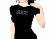 || Suck Shirt ||