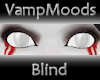 VampMoods Blind