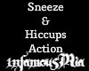 Sneeze&Hiccups Action