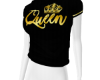 *QJ Queen Shirt