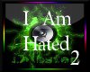 (MV) I Am Hated 2