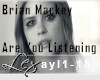 LEX  B. Mackey listening