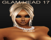 Glam Head 17 