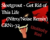 Get rid of This Life RMX