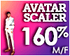 AVATAR SCALER 160%