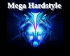mega hardstyle