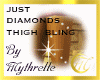 JUST DIAMONDS THIGHBLING