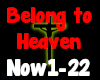 Belong to Heaven