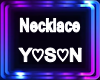 Necklace Y♡S♡N