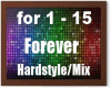 Forever-Hardstyle/Mix