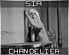 Sia- Chandelier S+D.