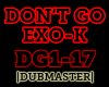 Kpop| Don't Go - Exo-K