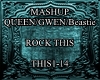 [BM]MASHUPQueen-Rockthis