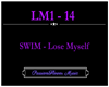 SWIM - Lose Myself