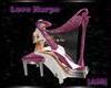 |AM| Love Harp