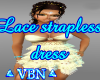 Lace strapless dress YB