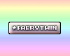 FaeryTwin