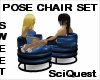 Cosmic Chair Set POSE