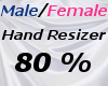 Male/Fem Hand Scaler 80%