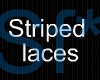 Sf* Striped Laces