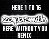 Here without you remix