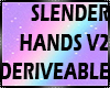 DRV SLENDER HANDS V2
