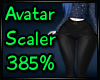 385% Avatar Scaler