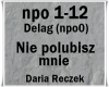 Nie polubisz mnie