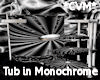 *CVM* Tub in Monochrome