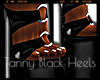 *Tanny Black Heels