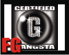 FG=CertifiedGangsta