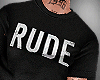 ! RUDE Fit