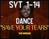 Save Your Tears w/Dance