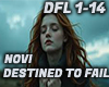 DESTINED TO FAIL