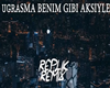 Benim Gibi Aksiyle