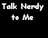 "Talk Nerdy" Tube Top