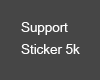 Support sticker 5k