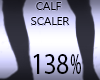 Calf Scaler 138%